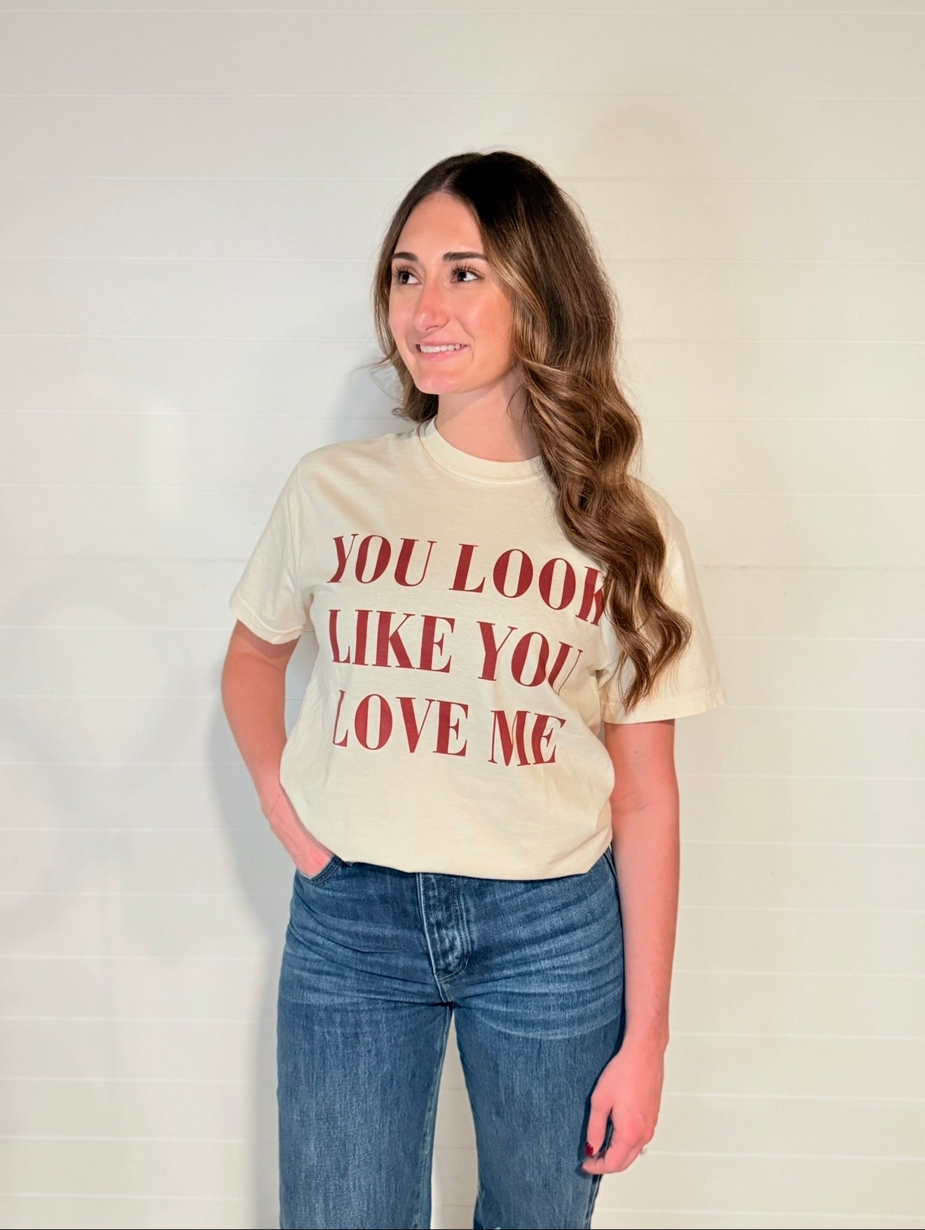 You Look Like You Love Me Tee