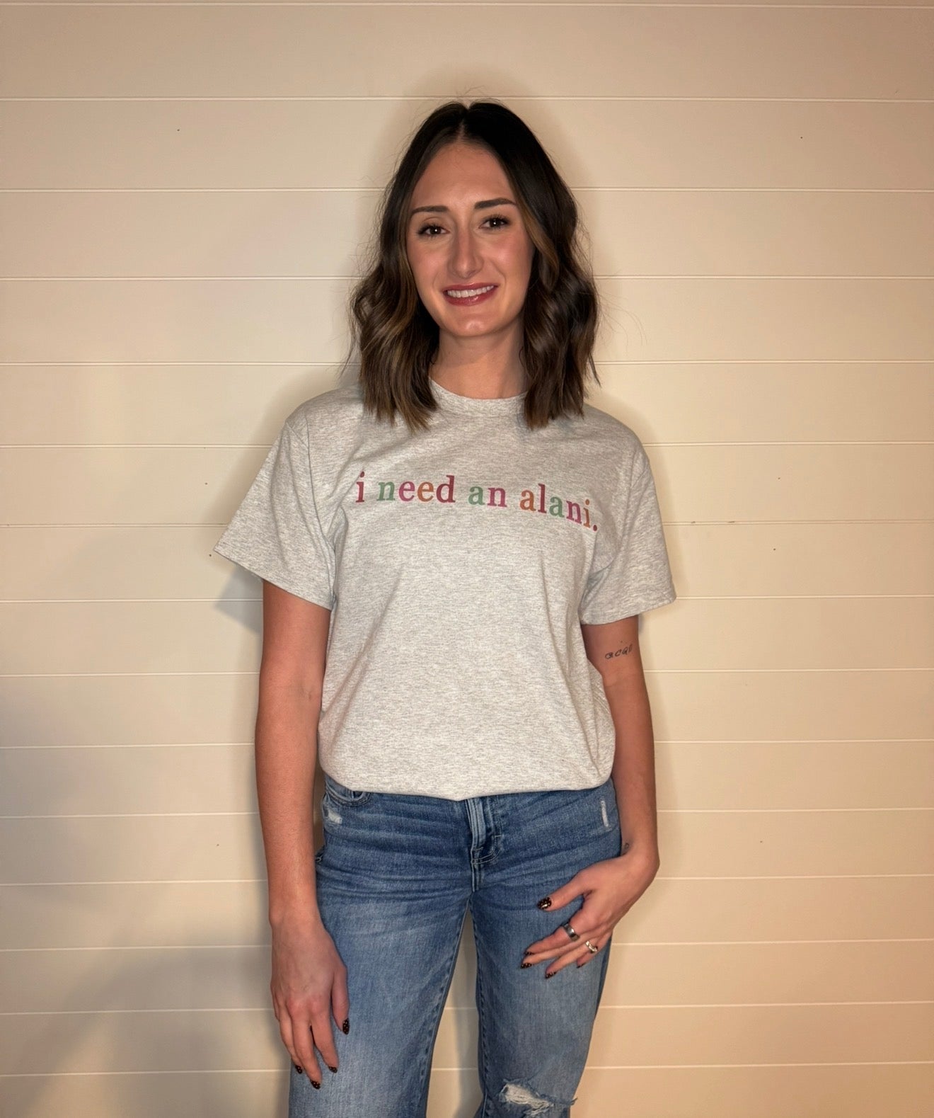 I Need an Alani Tee